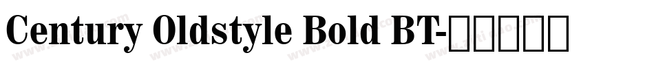Century Oldstyle Bold BT字体转换